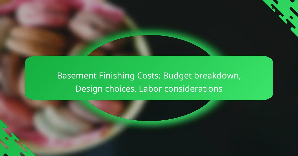 Basement Finishing Costs: Budget breakdown, Design choices, Labor considerations